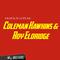 Famous Hits by Coleman Hawkins & Roy Eldridge专辑