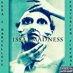 ISSA MADNESS!!!专辑