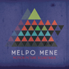 Melpo Mene - Old Letters