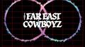 THE FAR EAST COWBOYZ专辑