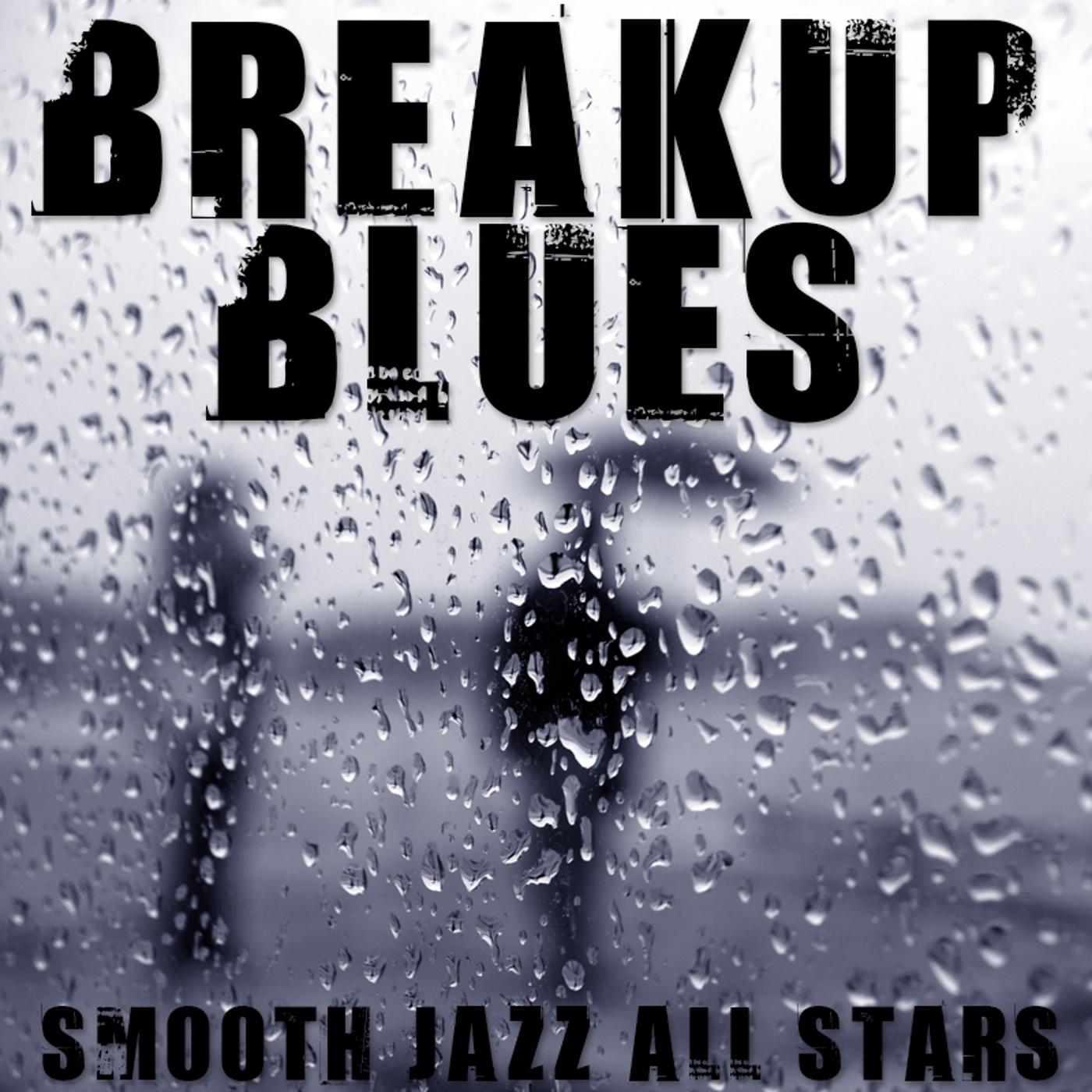 Breakup Blues