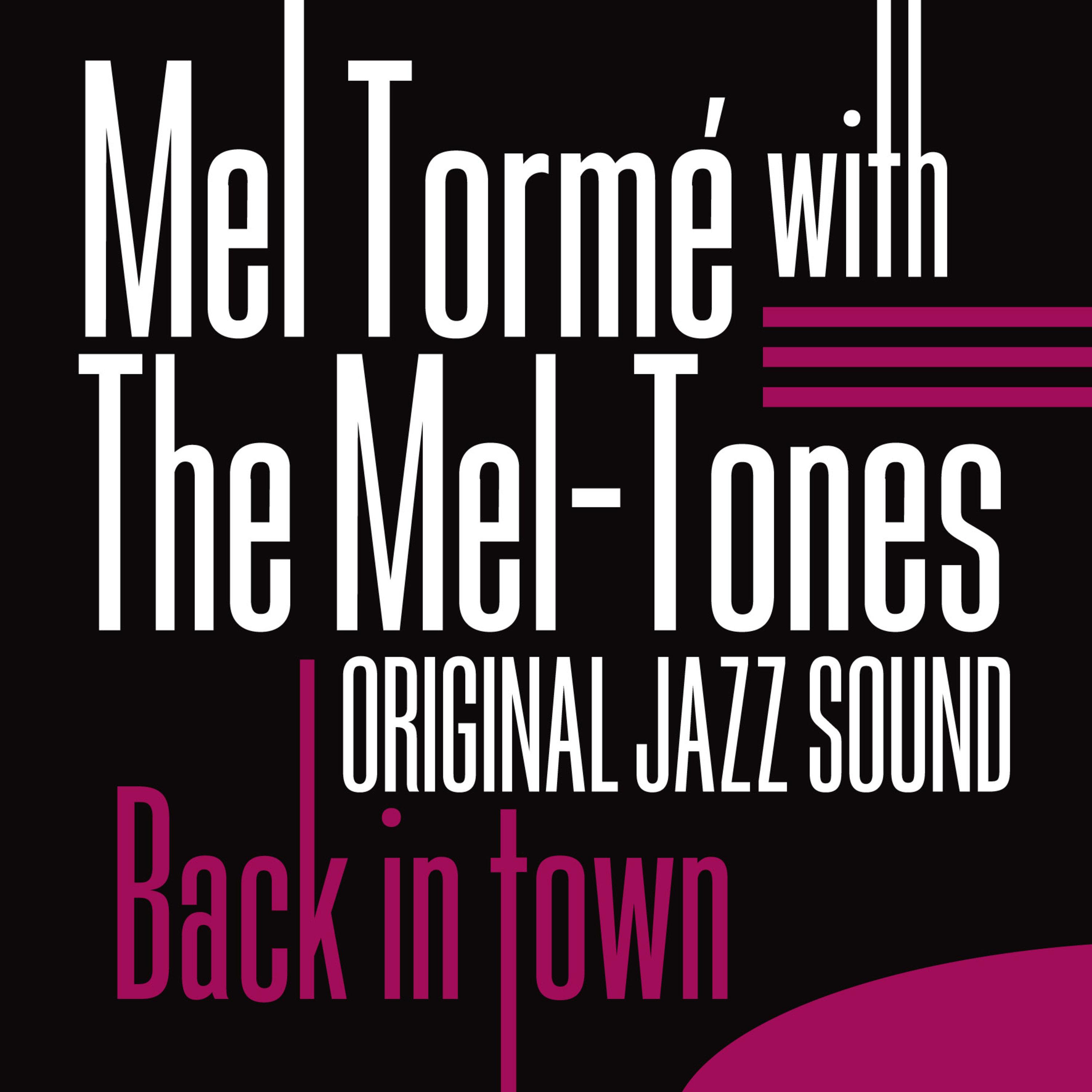 Original Jazz Sound: Back in Town