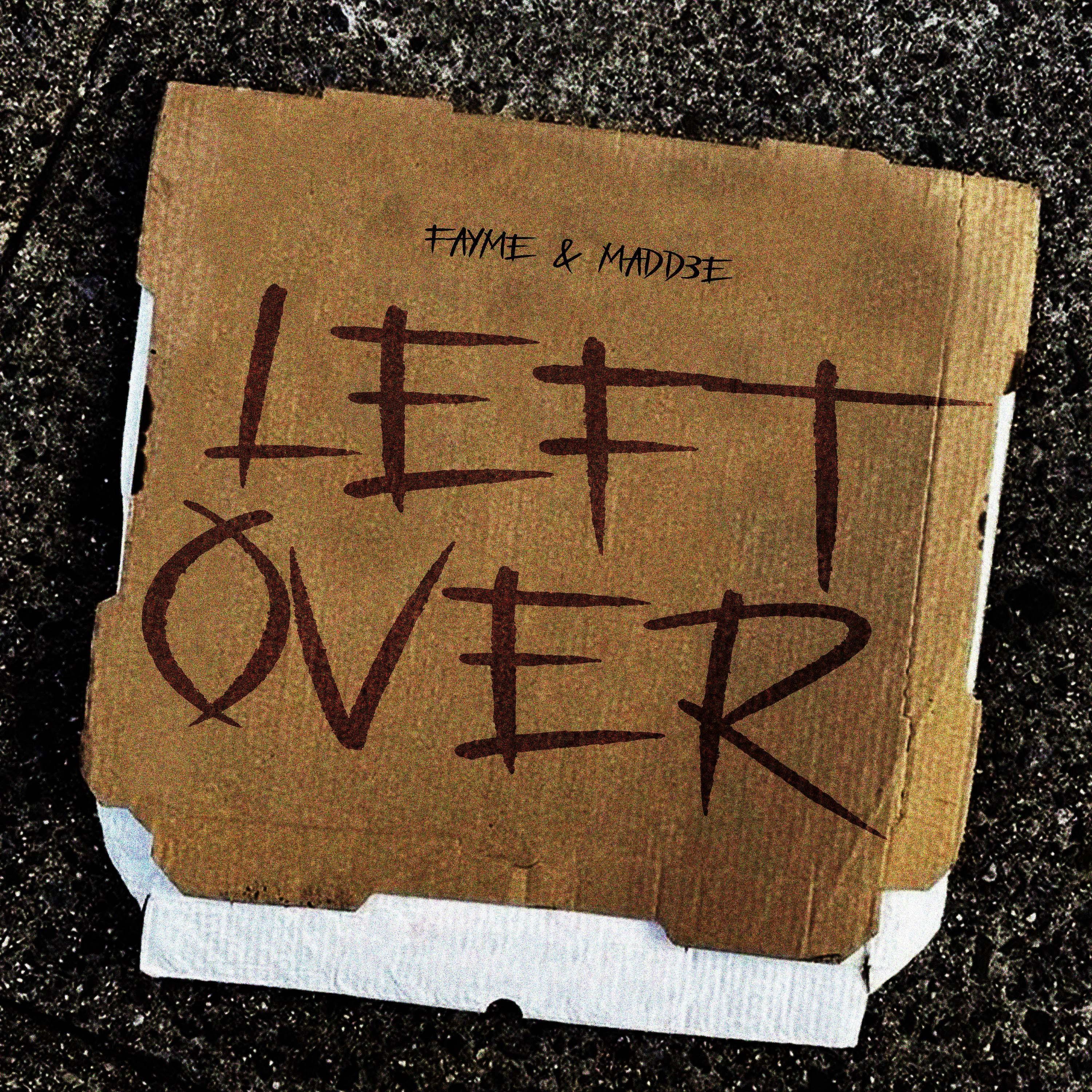 LEFT OVER (feat. Madd3e)
