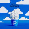 Switch EP