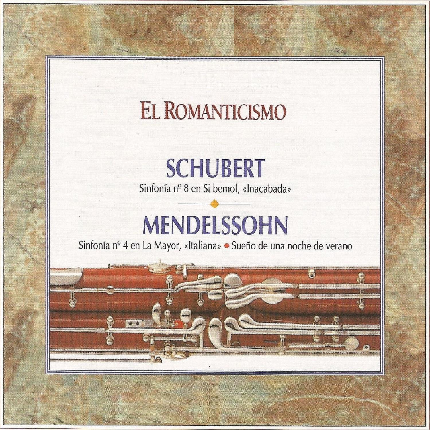 El Romanticismo Schubert Mendelssohn