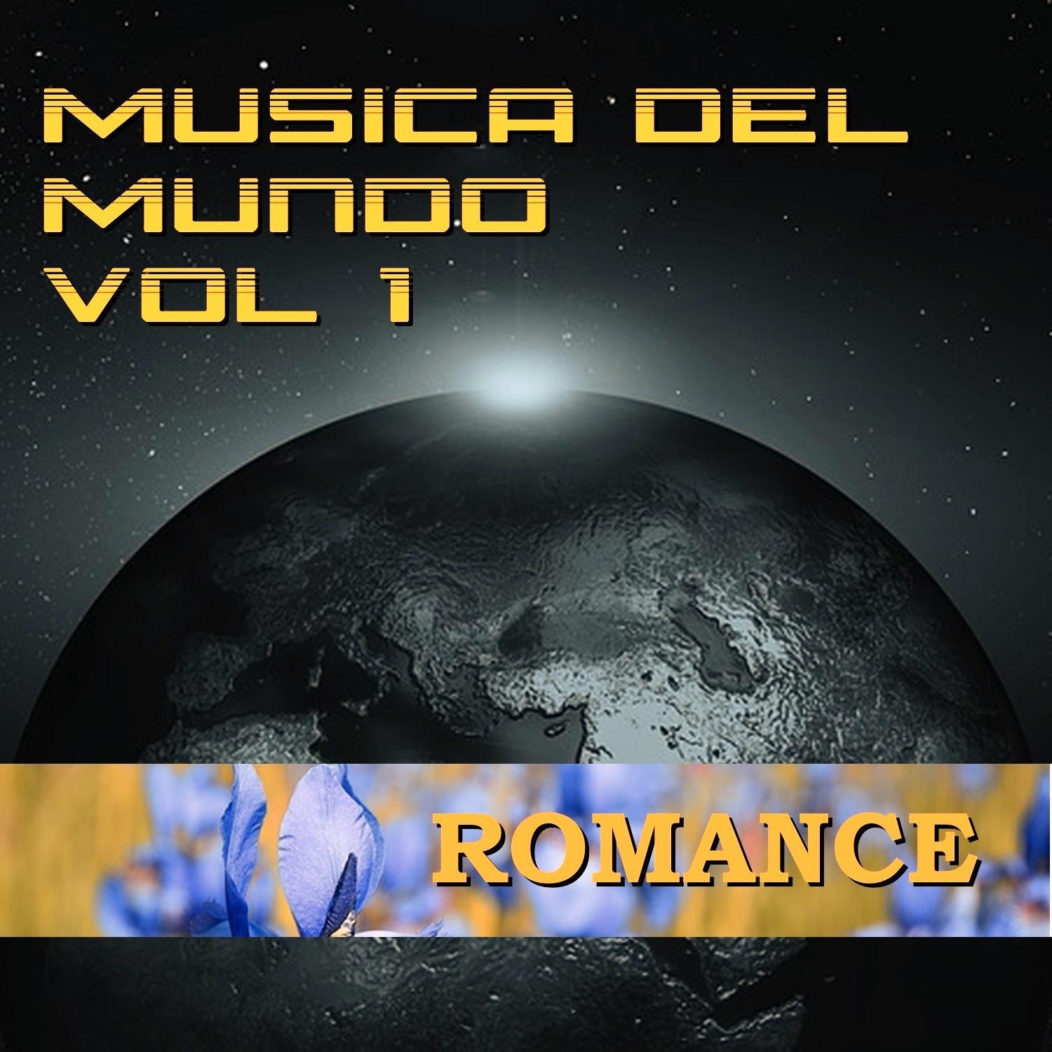 Música del Mundo Vol.1 Romance专辑