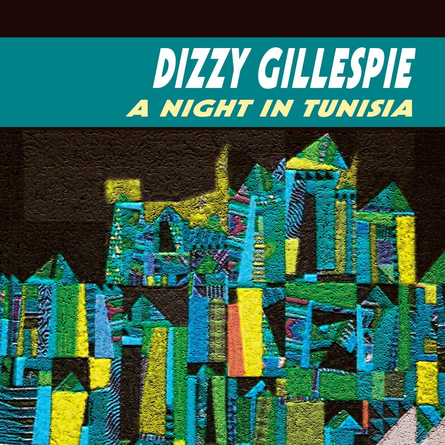 A Night in Tunisia