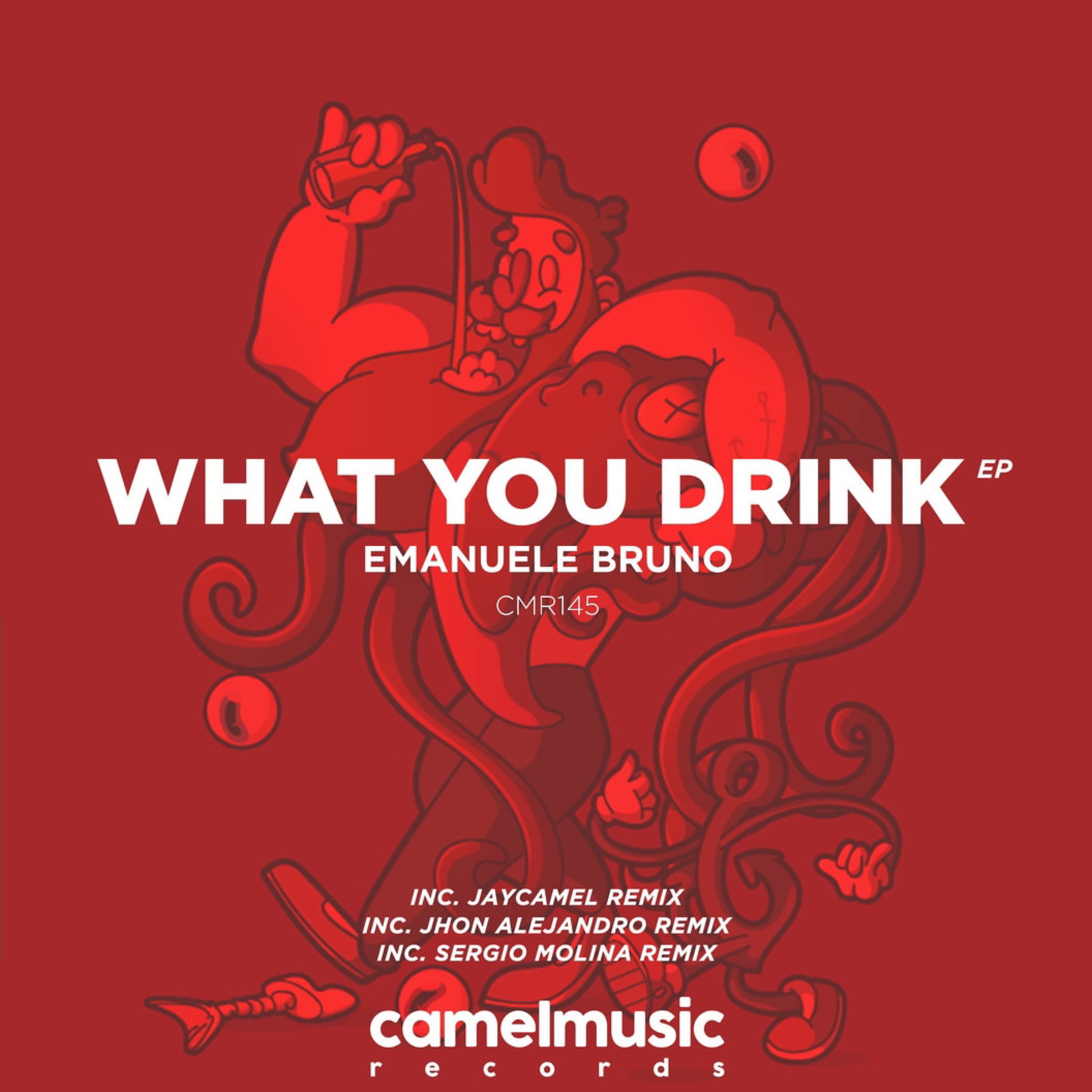 Emanuele Bruno - What You Drink