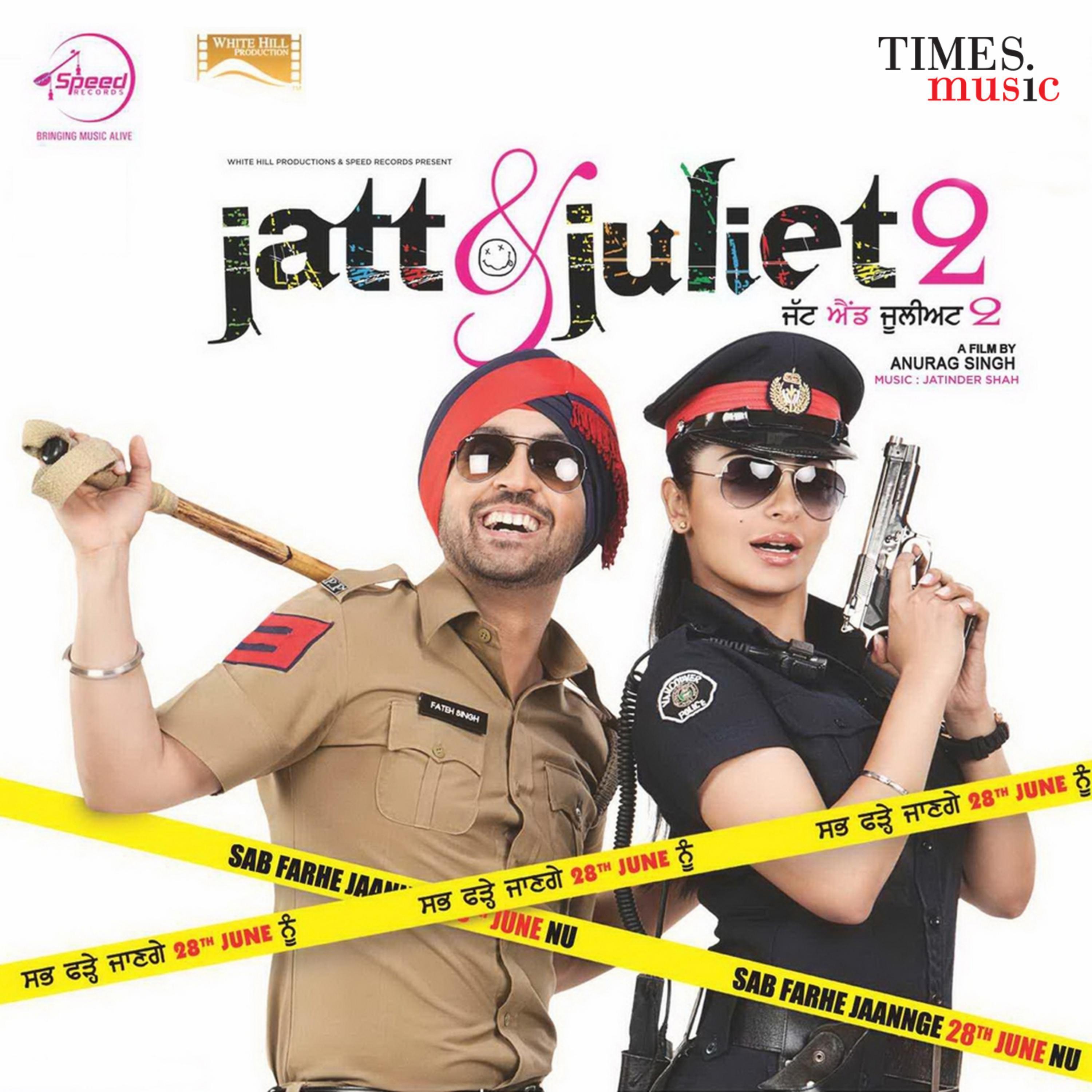 Jatt & Juliet 2 (Original Motion Picture Soundtrack)专辑