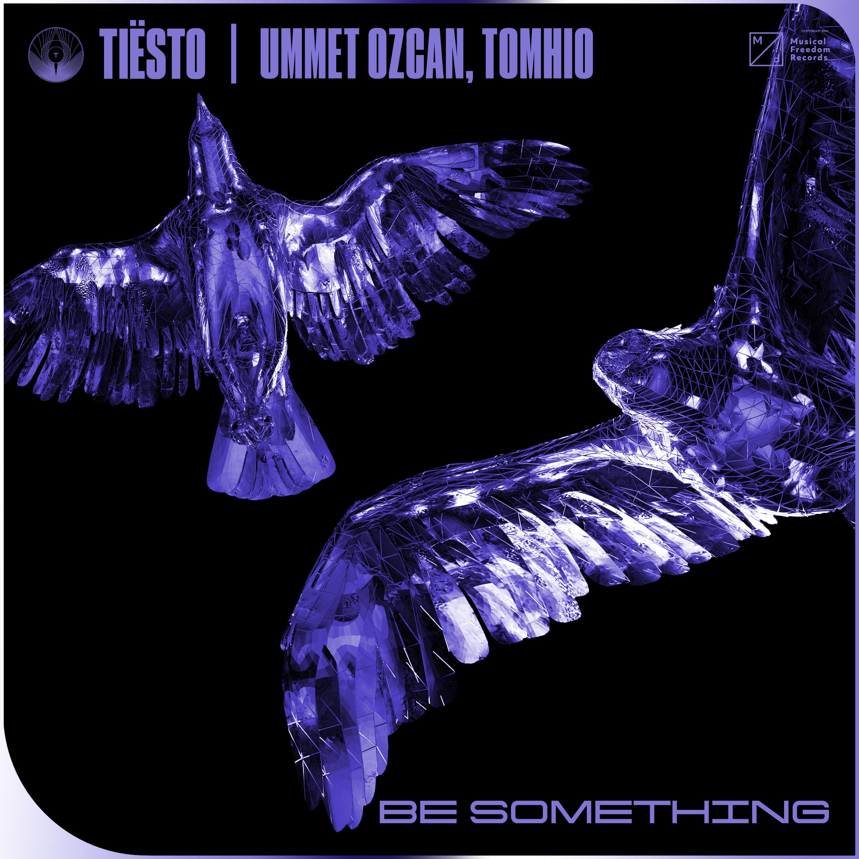Tiësto - Be Something