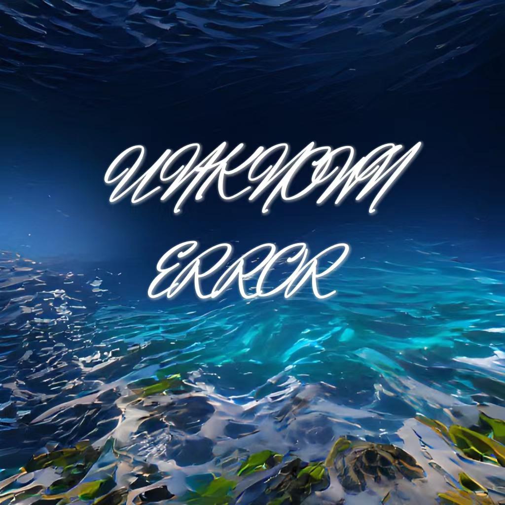 Unknown Error