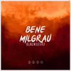 Bene MilGrau - Mas um Ano