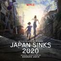 JAPAN SINKS 2020 (Netflix Original Anime Series Soundtrack)