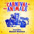 Camille Saint-Saëns: Carnival of the Animals
