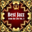 Best Jazz from the 50s Vol. 3专辑