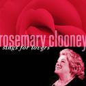 Rosemary Clooney Sings For Lovers专辑