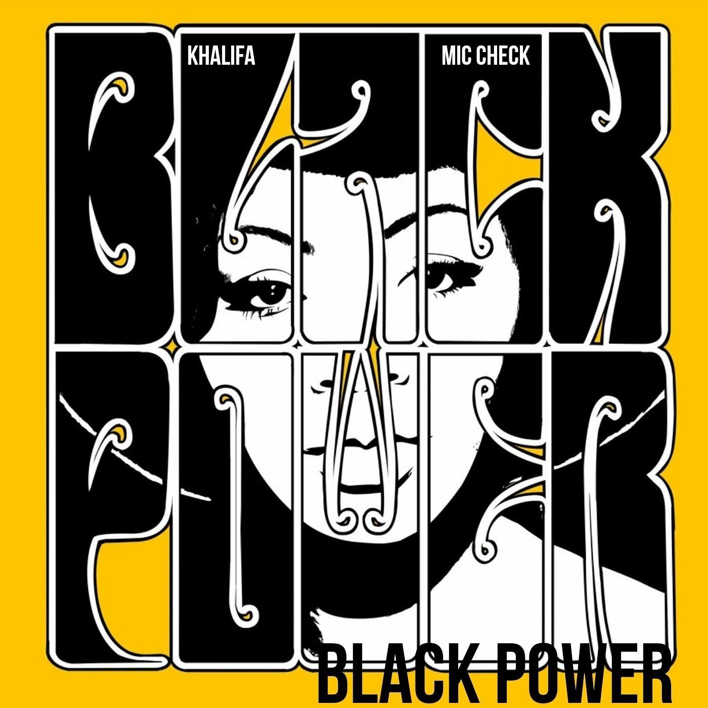 Black Power (feat. Mic Check)