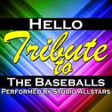 Hello (A Tribute to the Baseballs) - Single