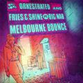 Melbourne Bounce (Remixes)