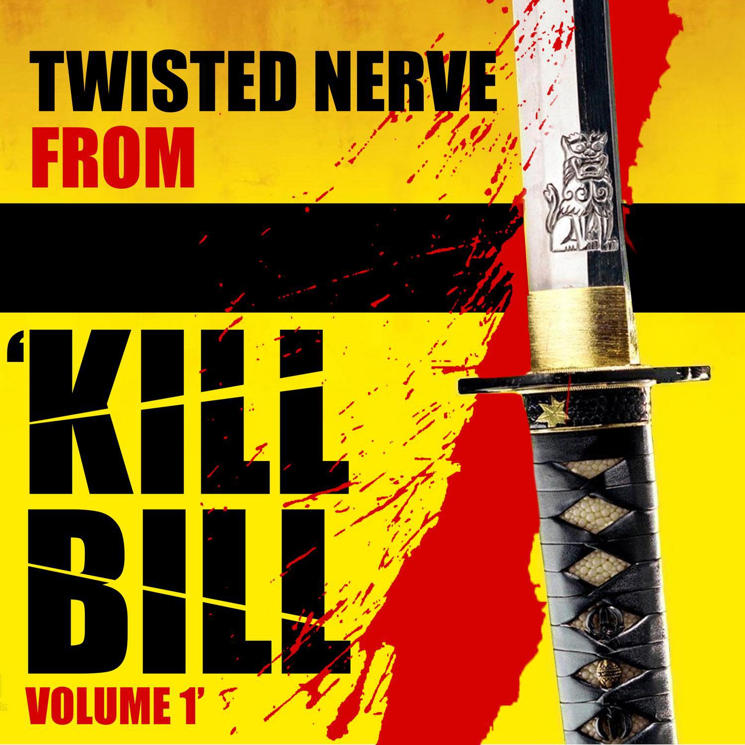 Twisted Nerve (From "Kill Bill: Vol. 1")专辑