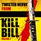 Twisted Nerve (From "Kill Bill: Vol. 1")专辑