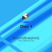 Groundbreaking -G2R2014 COMPILATION ALBUM- Disc1