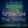 Karaoke Picks - Disney Favourites!