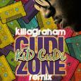 Cudi Zone (KillaGraham Remix)