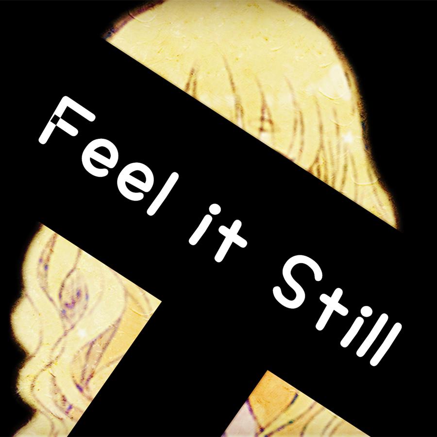 Feel it Still专辑