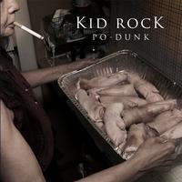 Kid Rock - PoDunk (unofficial Instrumental)