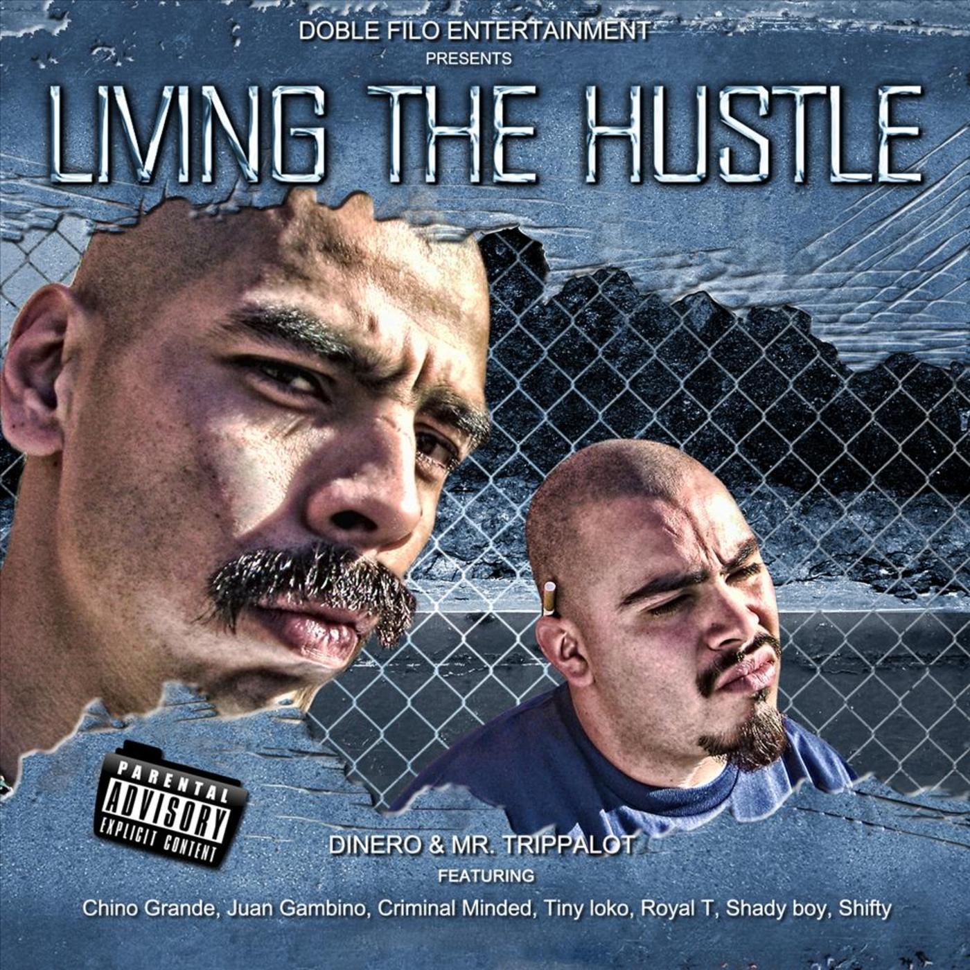 Living the Hustle