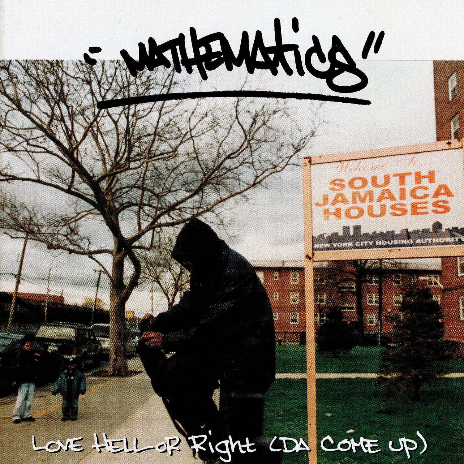 Love Hell or Right ( Da Come Up)