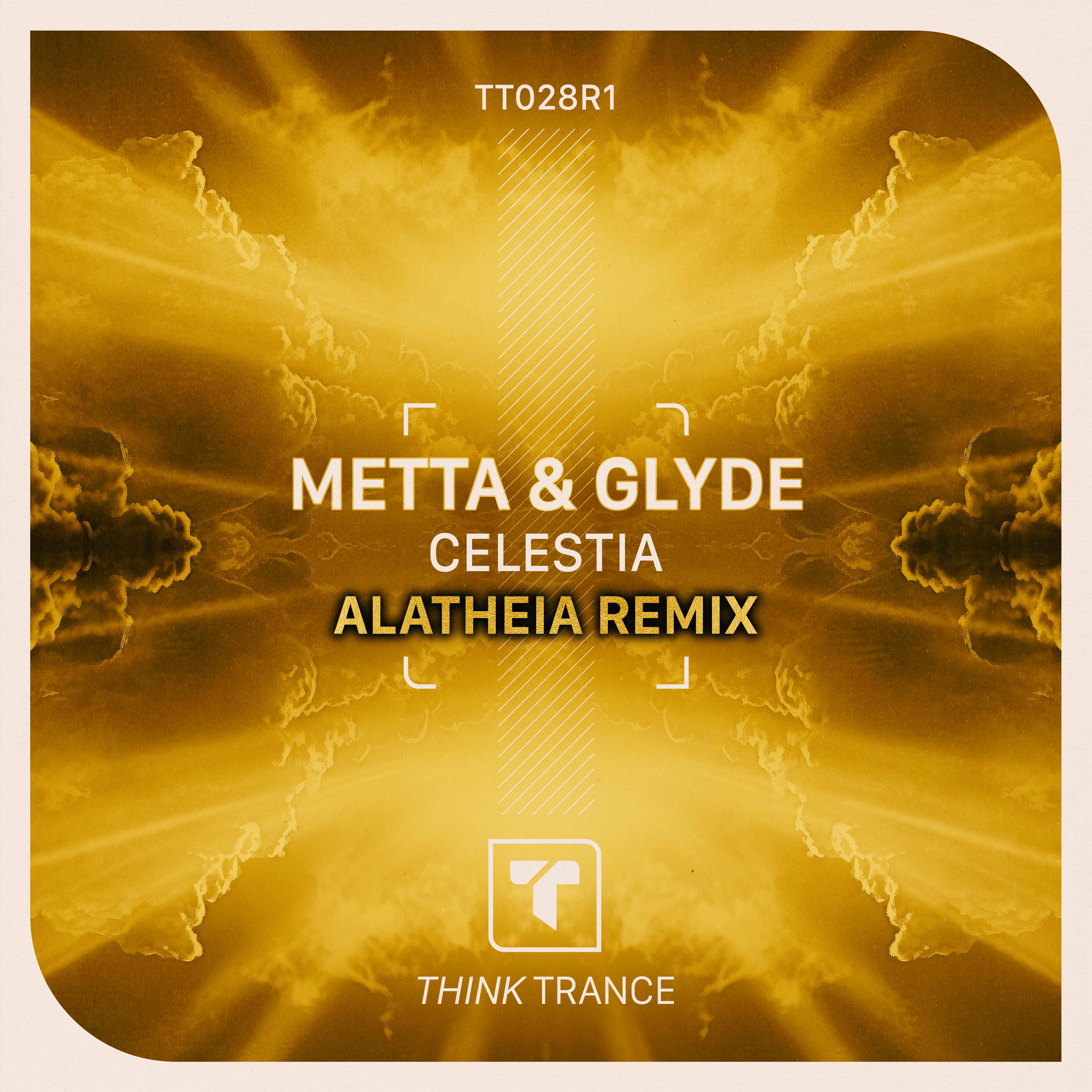 Metta & Glyde - Celestia (Alatheia Radio Mix)