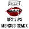 Red Lips (Mendus Remix)专辑