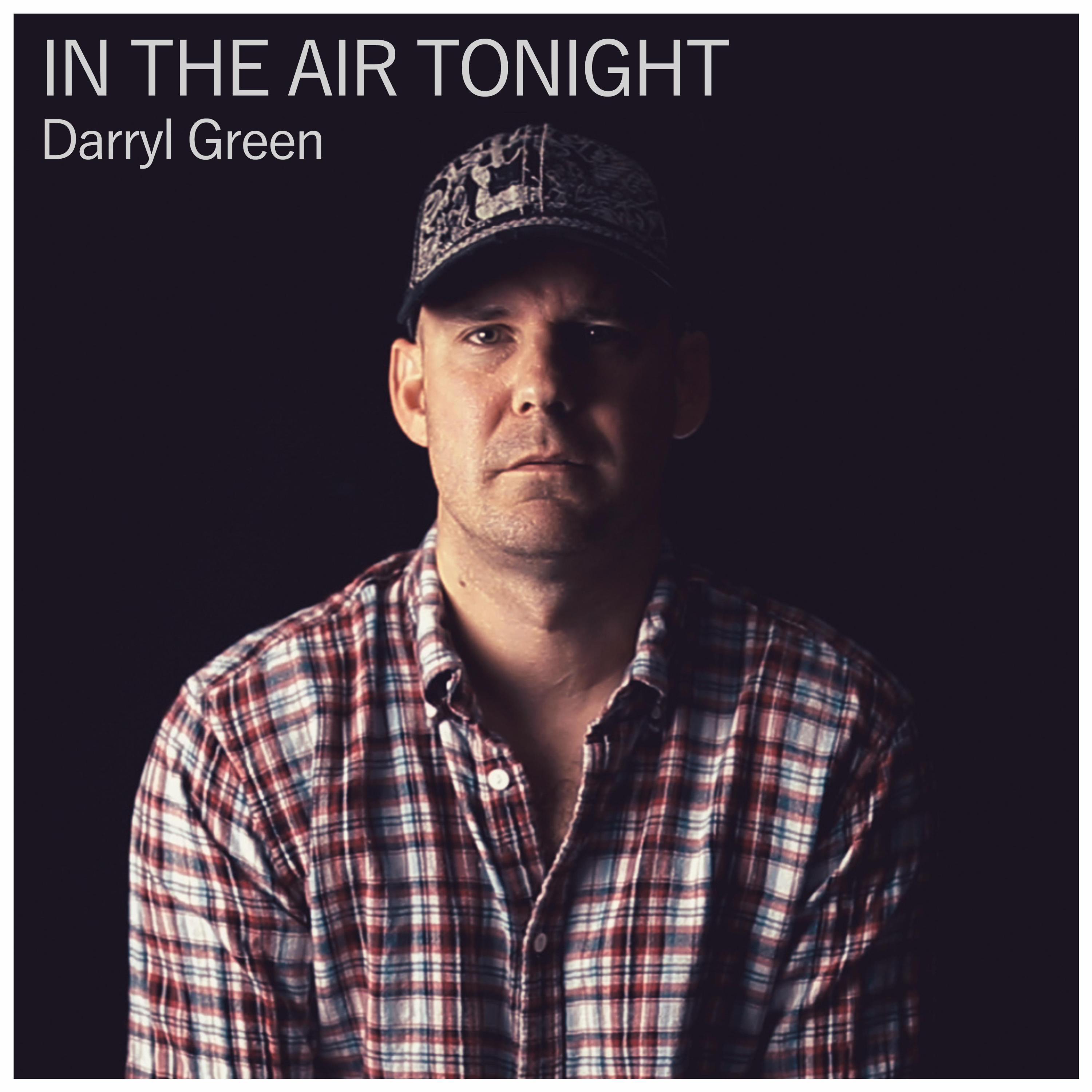 Darryl Green - In The Air Tonight