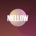 Mellow专辑