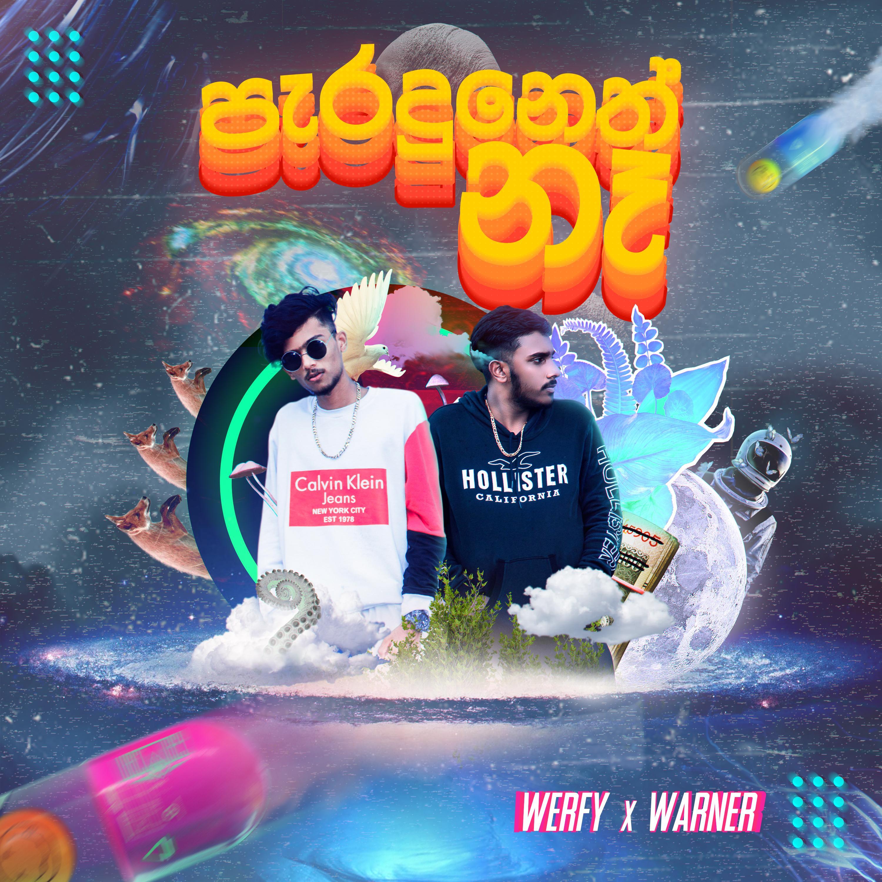 Paraduneth Na (feat. Werfy & Warner)