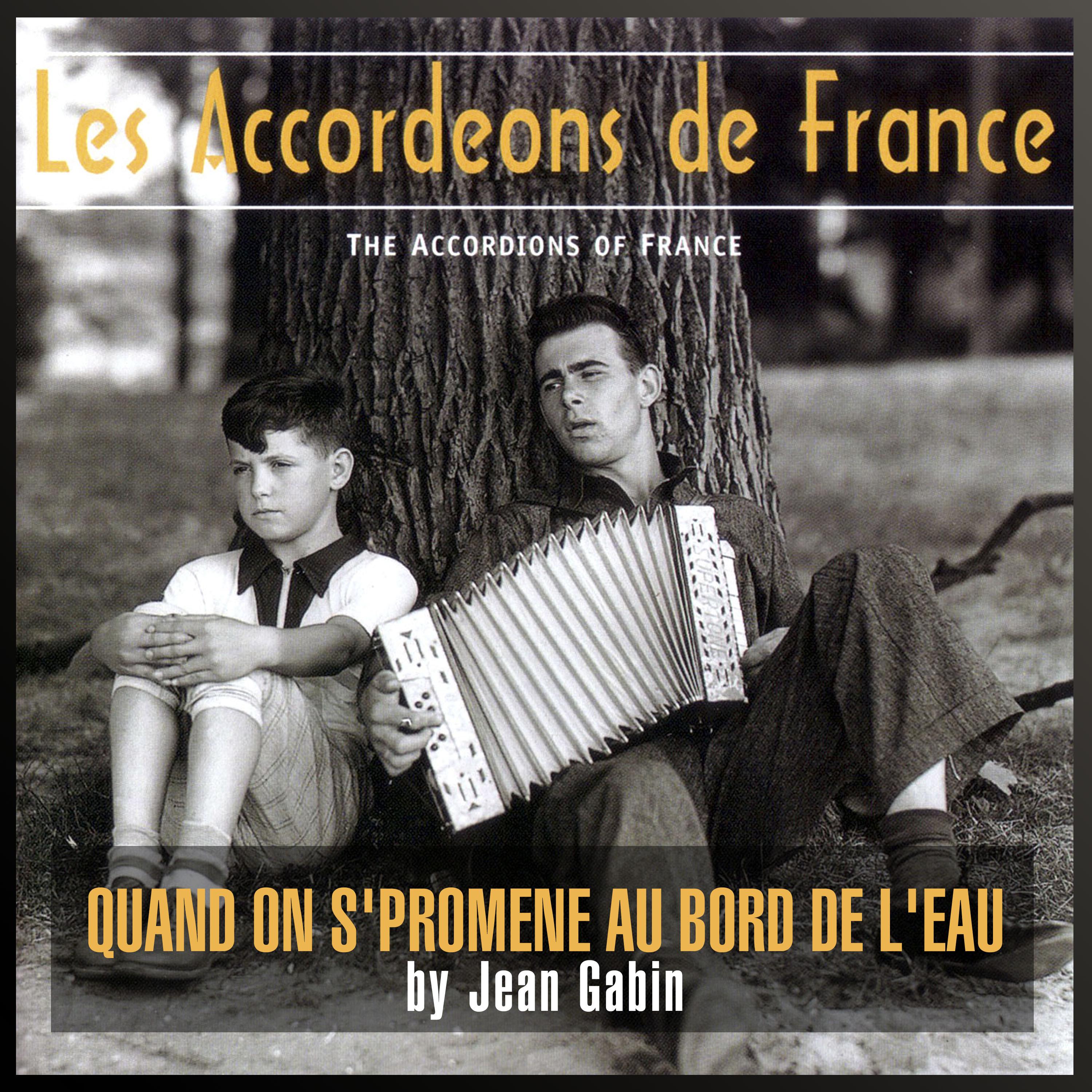 Quand on s'promene au bord de l'eau (Remastered 2020)