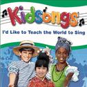 Kidsongs: I'd Like To Teach The World To Sing专辑