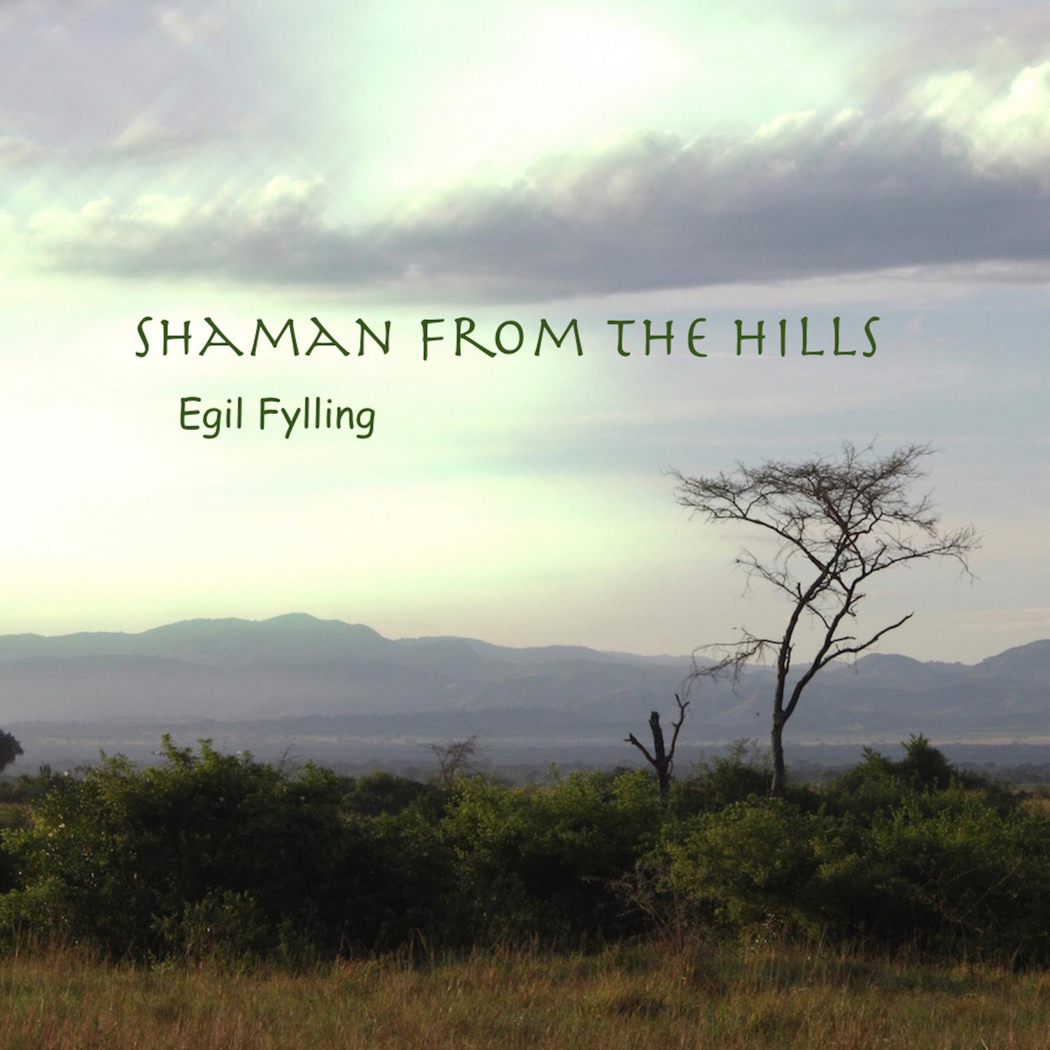 Shaman from the Hills