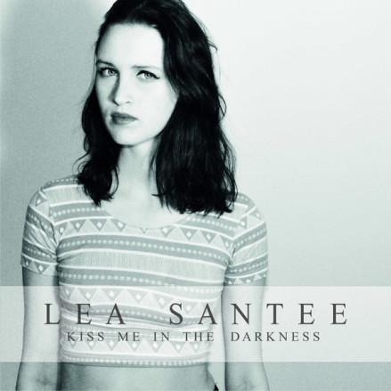 Lea Santee - Kiss Me in the Darkness