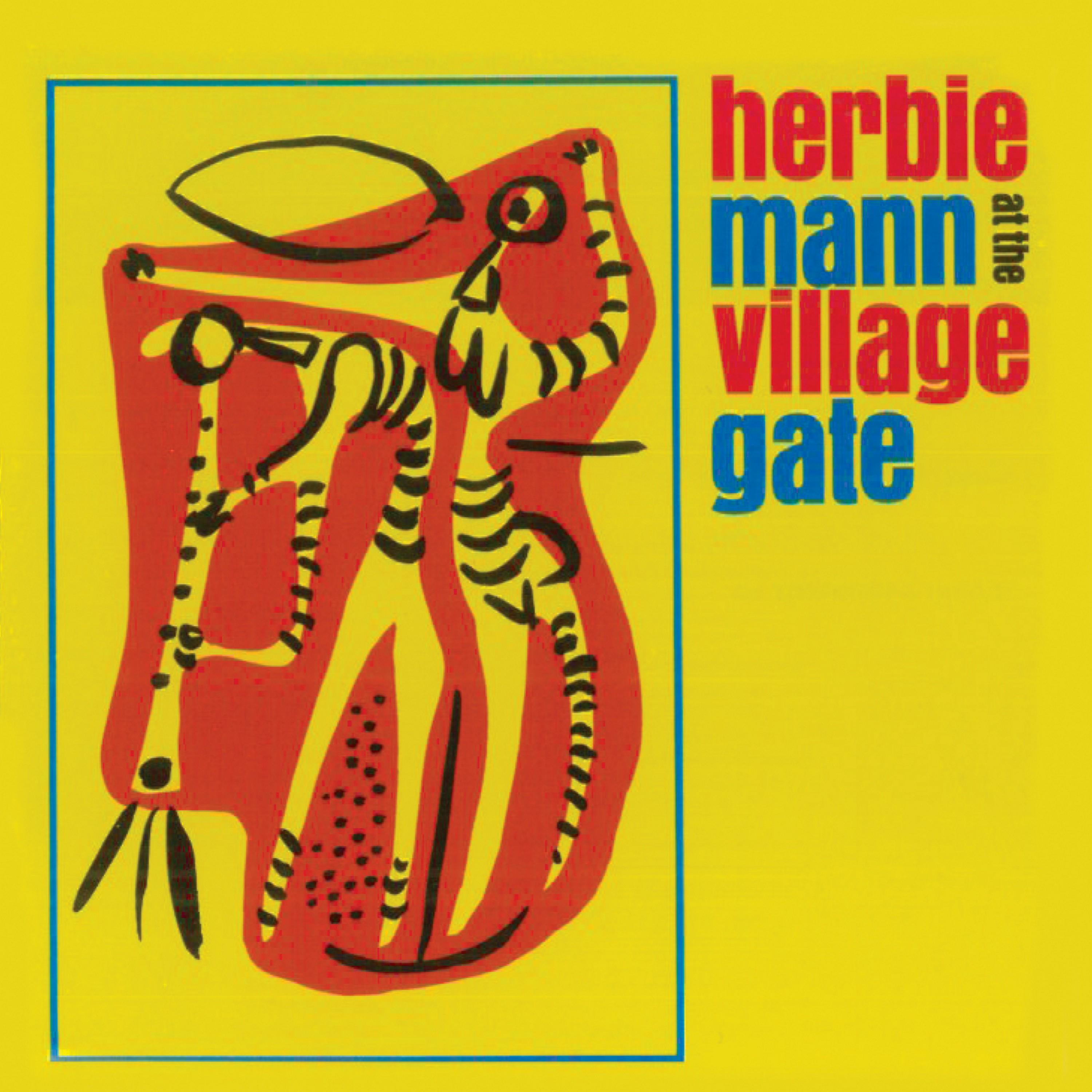 At the Village Gate (Remastered)