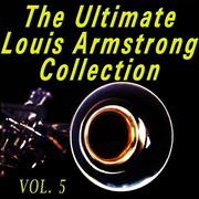 The Ultimate Louis Armstrong Collection, Vol. 5