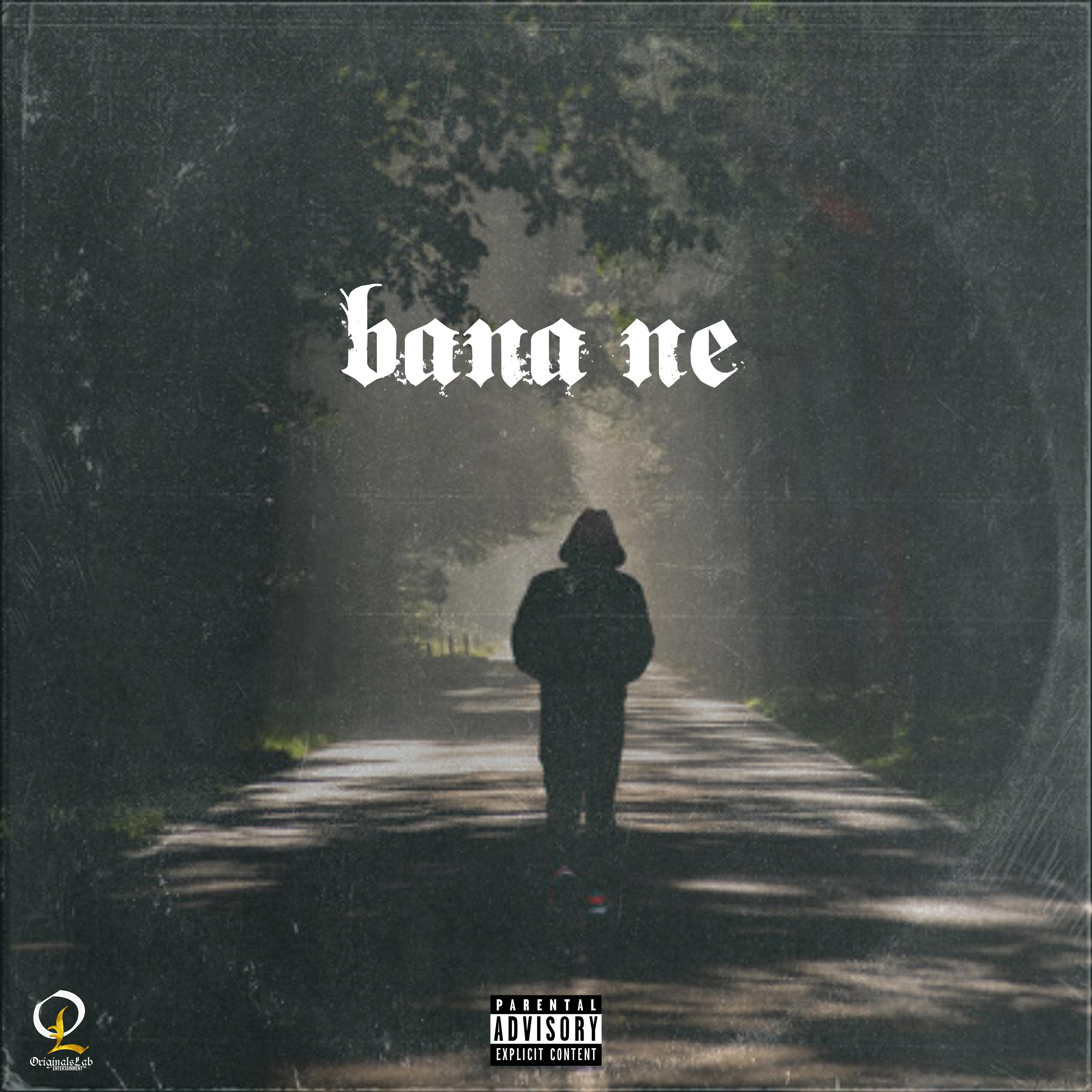 Bana Ne