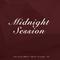 Midnight Session专辑
