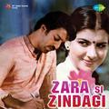 Zara Si Zindagi (Original Motion Picture Soundtrack)