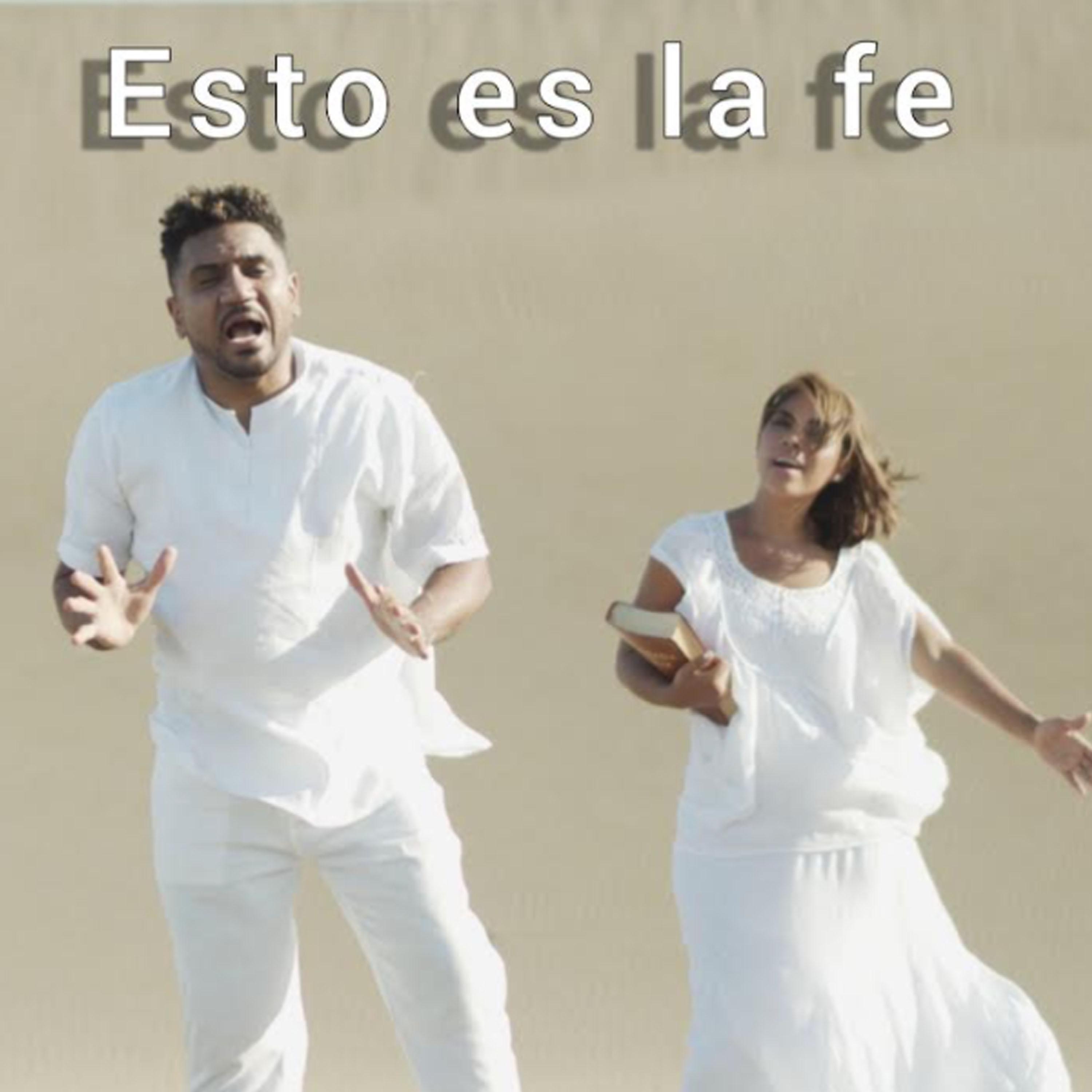 Esto Es La Fe
