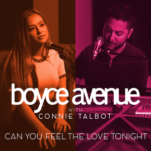 Boyce Avenue & Connie Talbot - Can You Feel the Love Tonight (Karaoke Version) 带和声伴奏 （降5半音）