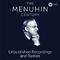 The Menuhin Century - Unpublished Recordings and Rarities专辑
