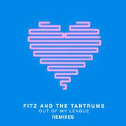 Out of My League (Remixes)
